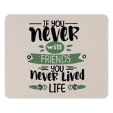 Friends Life Mouse Pad, Best Friends Quote, Friendship Gift, Desk Accessories, Motivational Mousepad, Inspirational Decor - Tawshia